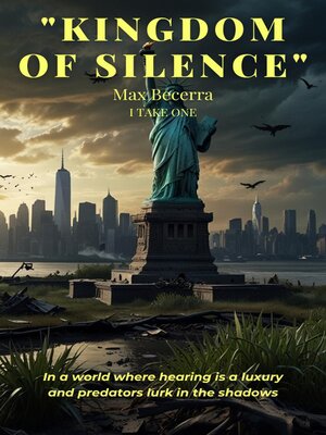 cover image of Kingdom of Silence I TAKE ONE